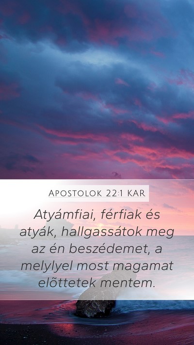 Apostolok 22:1 KAR Bible Verse Image