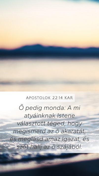Apostolok 22:14 KAR Bible Verse Image