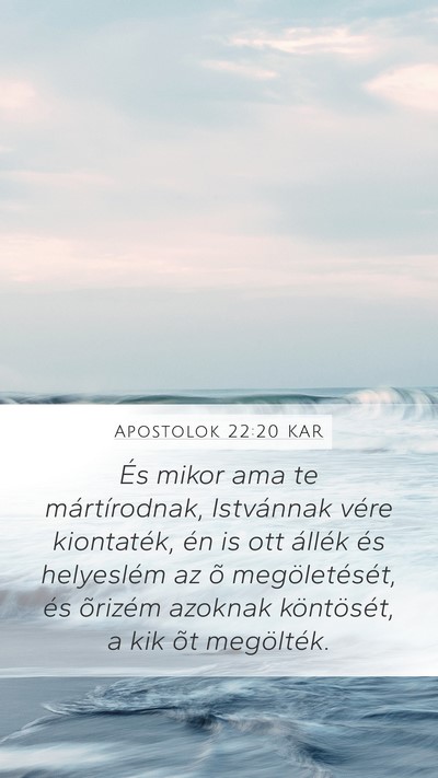 Apostolok 22:20 KAR Bible Verse Image