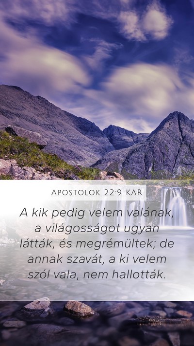Apostolok 22:9 KAR Bible Verse Image