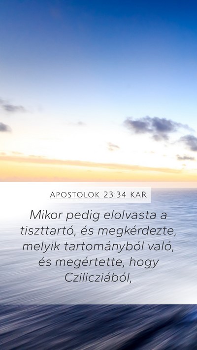 Apostolok 23:34 KAR Bible Verse Image