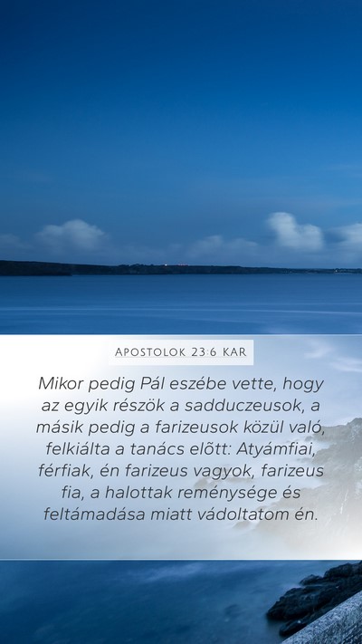 Apostolok 23:6 KAR Bible Verse Image