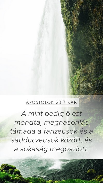 Apostolok 23:7 KAR Bible Verse Image