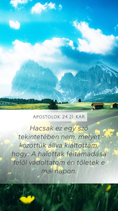 Apostolok 24:21 KAR Bible Verse Image