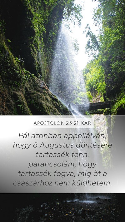 Apostolok 25:21 KAR Bible Verse Image