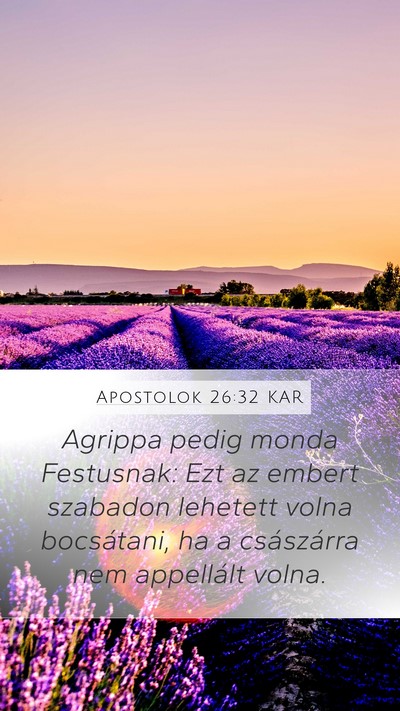 Apostolok 26:32 KAR Bible Verse Image