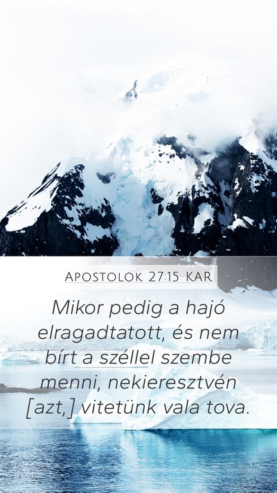 Apostolok 27:15 KAR Bible Verse Image