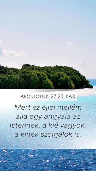 Apostolok 27:23 KAR Bible Verse Image