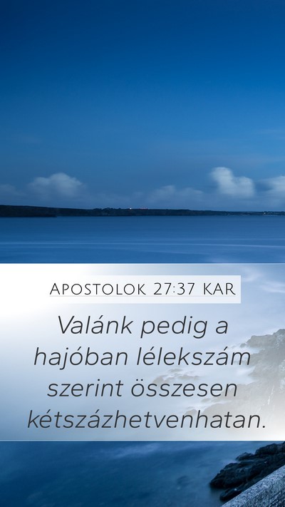 Apostolok 27:37 KAR Bible Verse Image