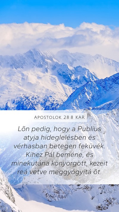 Apostolok 28:8 KAR Bible Verse Image