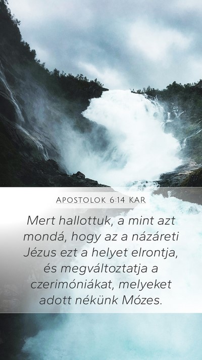 Apostolok 6:14 KAR Bible Verse Image