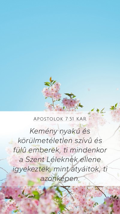 Apostolok 7:51 KAR Bible Verse Image