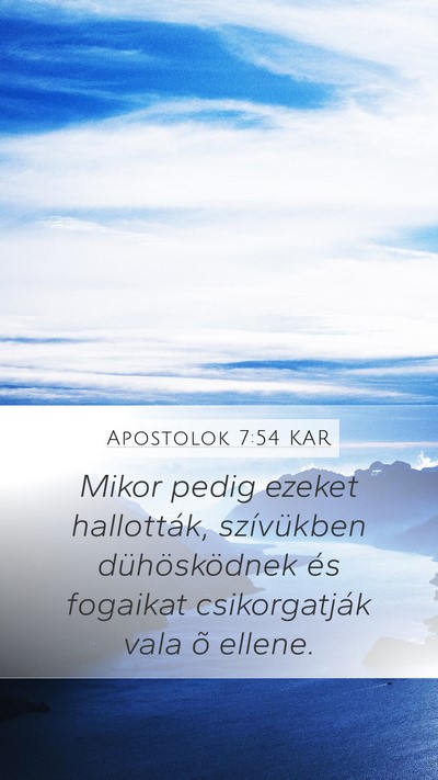 Apostolok 7:54 KAR Bible Verse Image