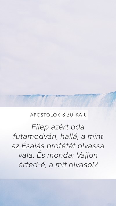 Apostolok 8:30 KAR Bible Verse Image
