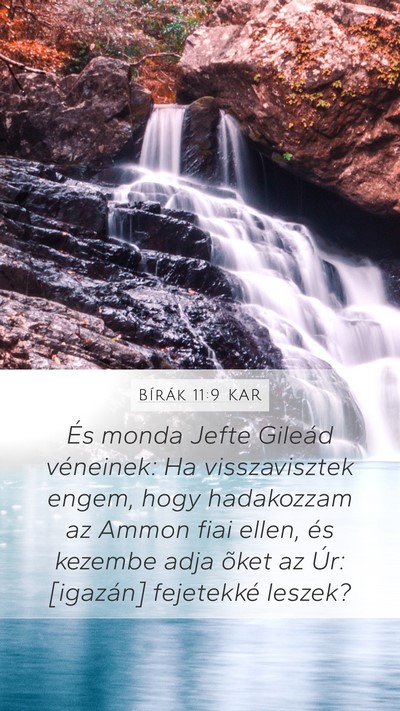 Bírák 11:9 KAR Mobile Phone Wallpaper - És monda Jefte Gileád véneinek: Ha - Mobile Bible Verse Wallpaper