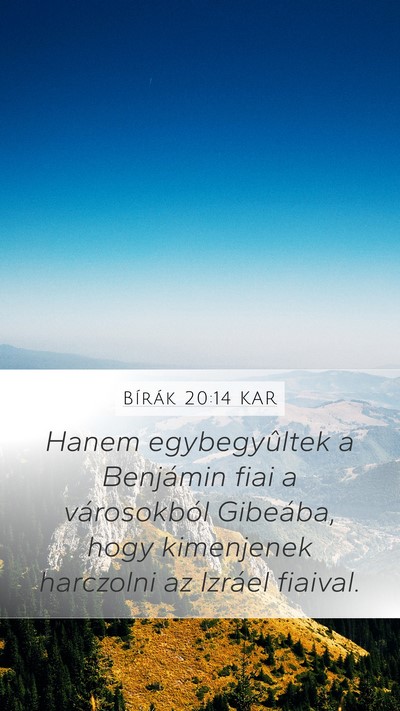 Bírák 20:14 KAR Mobile Phone Wallpaper - Hanem egybegyûltek a Benjámin fiai a - Mobile Bible Verse Wallpaper