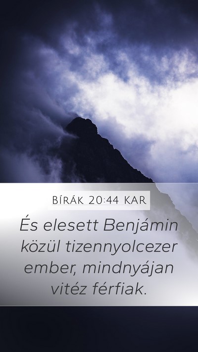 Bírák 20:44 KAR Mobile Phone Wallpaper - És elesett Benjámin közül tizennyolcezer - Mobile Bible Verse Wallpaper