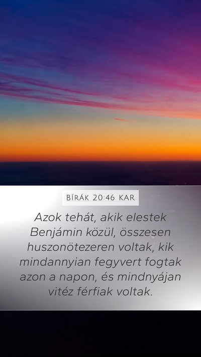 Bírák 20:46 KAR Mobile Phone Wallpaper - Azok tehát, akik elestek Benjámin közül, - Mobile Bible Verse Wallpaper