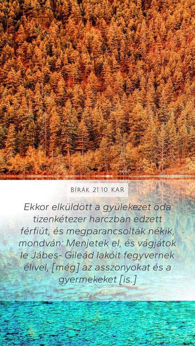 Bírák 21:10 KAR Mobile Phone Wallpaper - Ekkor elküldött a gyülekezet oda tizenkétezer - Mobile Bible Verse Wallpaper