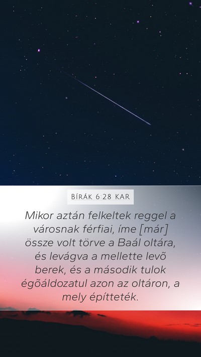 Bírák 6:28 KAR Mobile Phone Wallpaper - Mikor aztán felkeltek reggel a városnak - Mobile Bible Verse Wallpaper