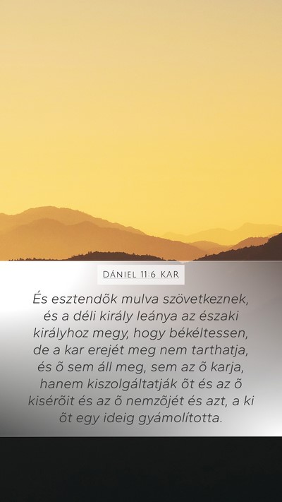 Dániel 11:6 KAR Bible Verse Image