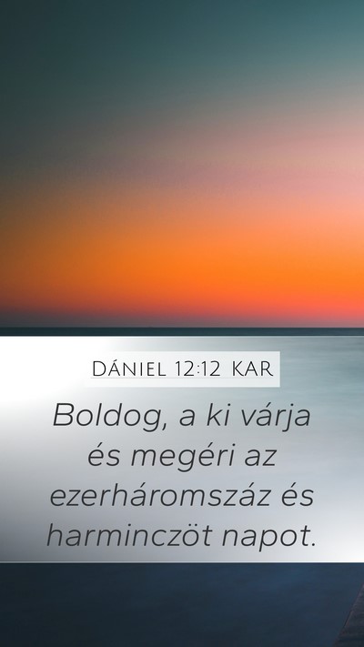 Dániel 12:12 KAR Bible Verse Image