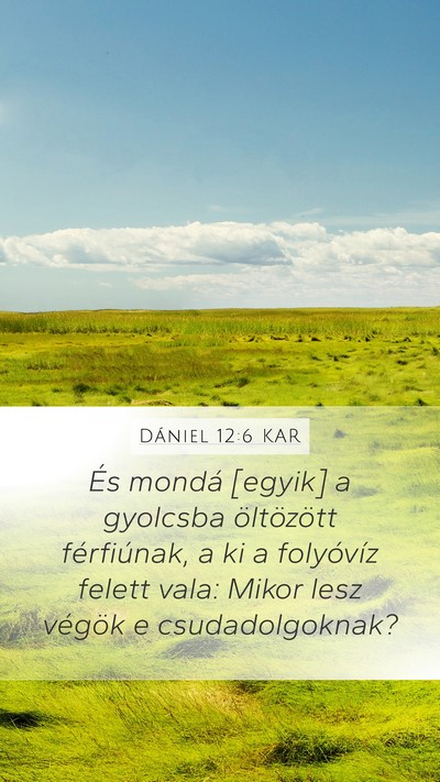 Dániel 12:6 KAR Bible Verse Image