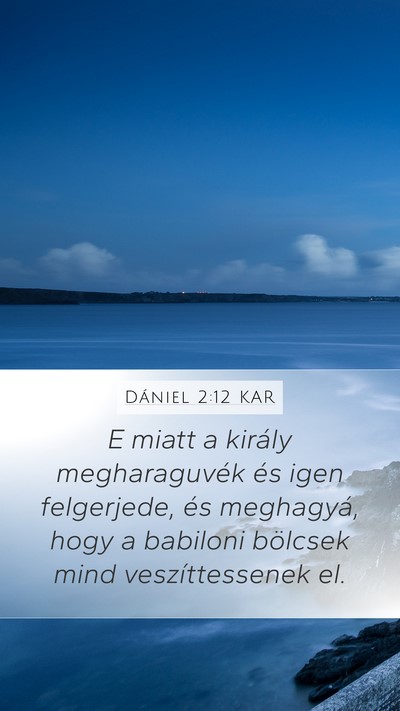 Dániel 2:12 KAR Bible Verse Image