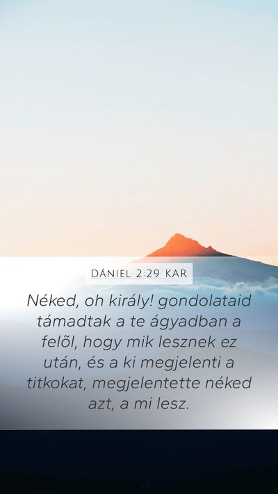 Dániel 2:29 KAR Bible Verse Image
