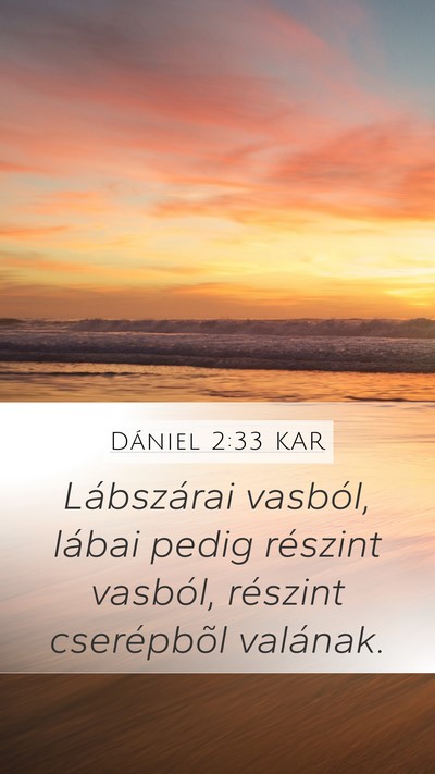 Dániel 2:33 KAR Bible Verse Image