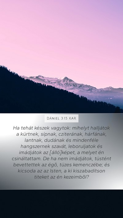 Dániel 3:15 KAR Bible Verse Image