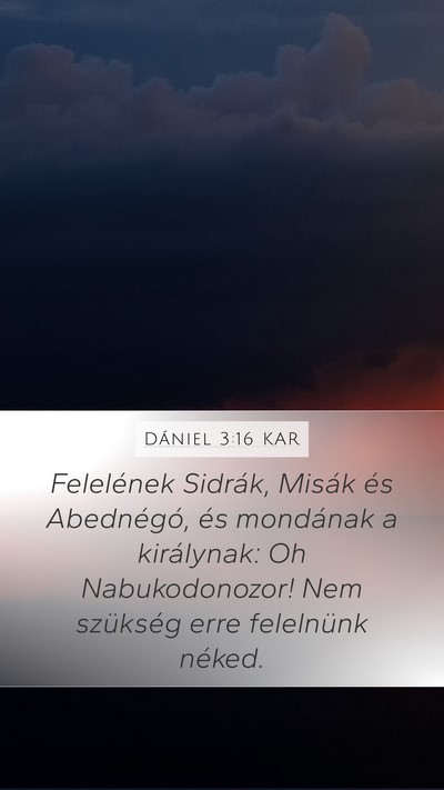 Dániel 3:16 KAR Bible Verse Image