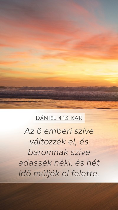 Dániel 4:13 KAR Bible Verse Image