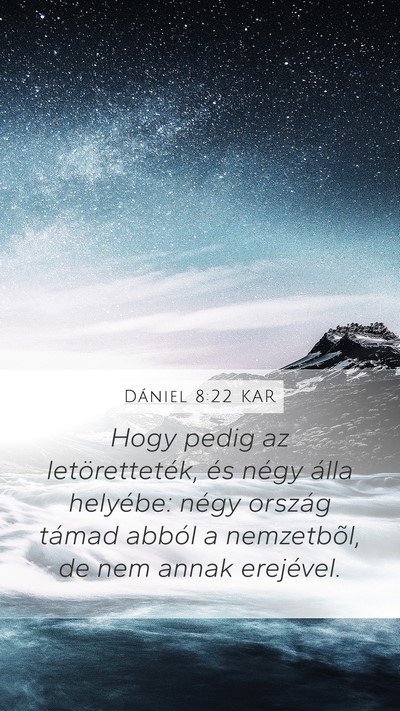 Dániel 8:22 KAR Bible Verse Image