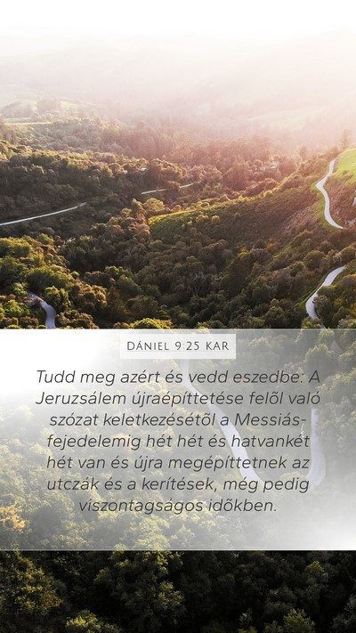 Dániel 9:25 KAR Bible Verse Image