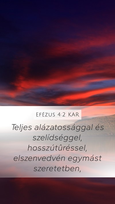 Efézus 4:2 KAR Bible Verse Image
