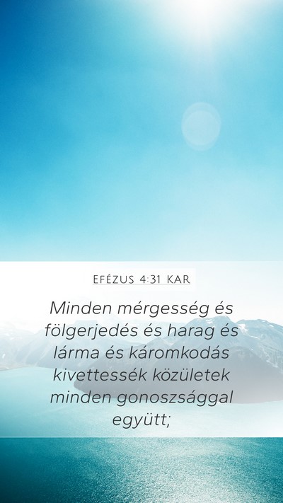 Efézus 4:31 KAR Bible Verse Image