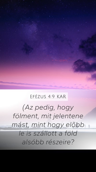 Efézus 4:9 KAR Bible Verse Image
