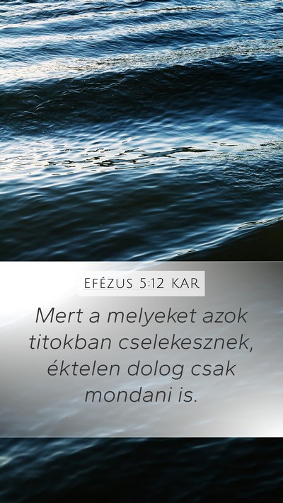Efézus 5:12 KAR Bible Verse Image