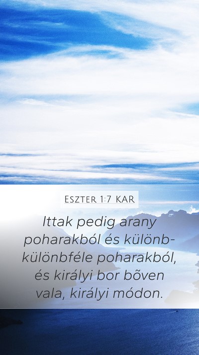Eszter 1:7 KAR Bible Verse Image