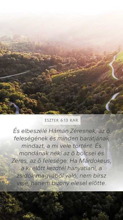Eszter 6:13 KAR Bible Verse Image