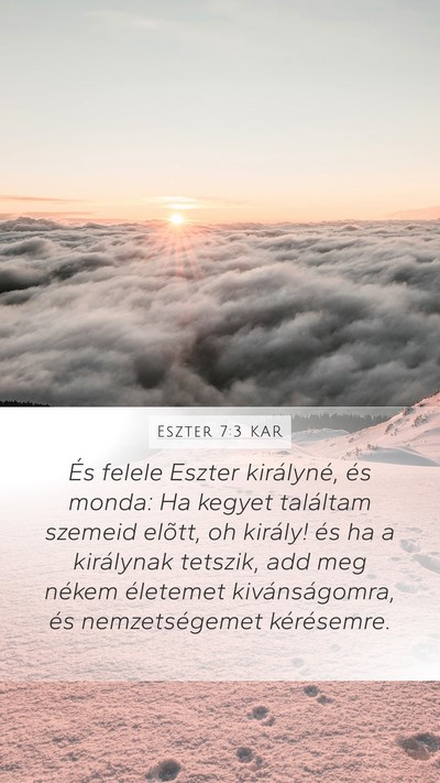 Eszter 7:3 KAR Bible Verse Image