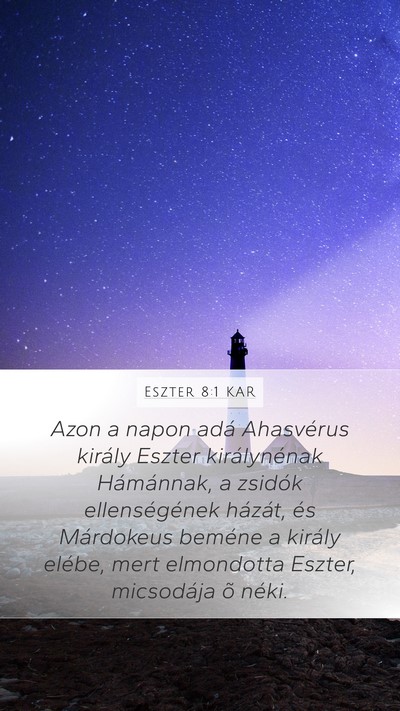 Eszter 8:1 KAR Bible Verse Image
