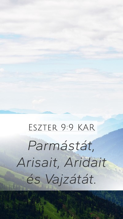 Eszter 9:9 KAR Mobile Phone Wallpaper - Parmástát, Arisait, Aridait és - Mobile Bible Verse Wallpaper