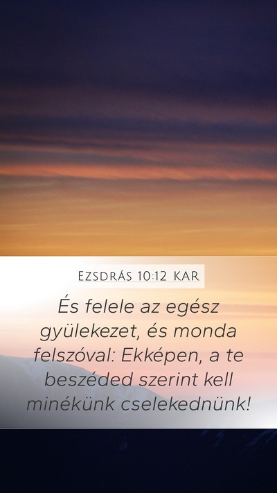 Ezsdrás 10:12 KAR Bible Verse Image