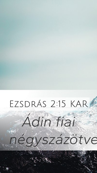 Ezsdrás 2:15 KAR Bible Verse Image