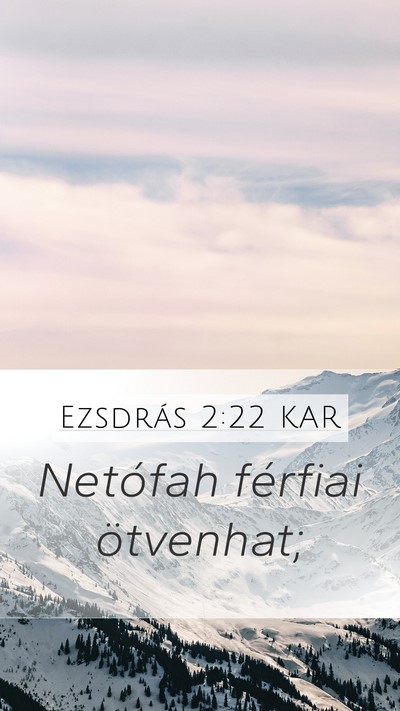 Ezsdrás 2:22 KAR Bible Verse Image