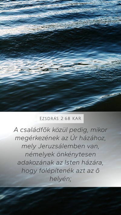 Ezsdrás 2:68 KAR Bible Verse Image