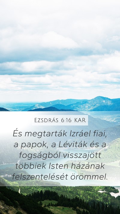 Ezsdrás 6:16 KAR Bible Verse Image