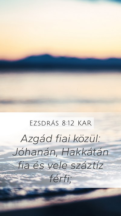 Ezsdrás 8:12 KAR Bible Verse Image